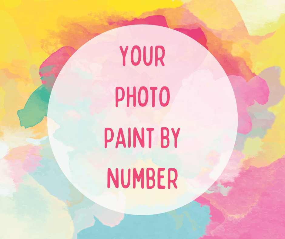 Paint by Numbers - paint your very own photo